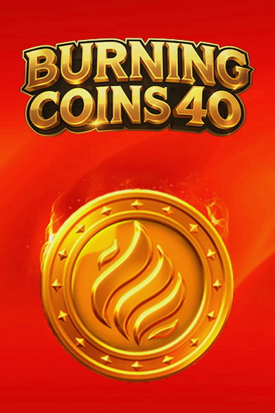 Burning Coins 40 slot at Casinova Casino